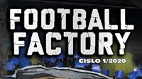 Co nabdne nejnovj slo zinu Football Factory?